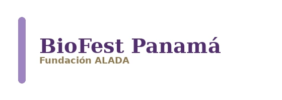 BioFest Panamá — Fundación ALADA